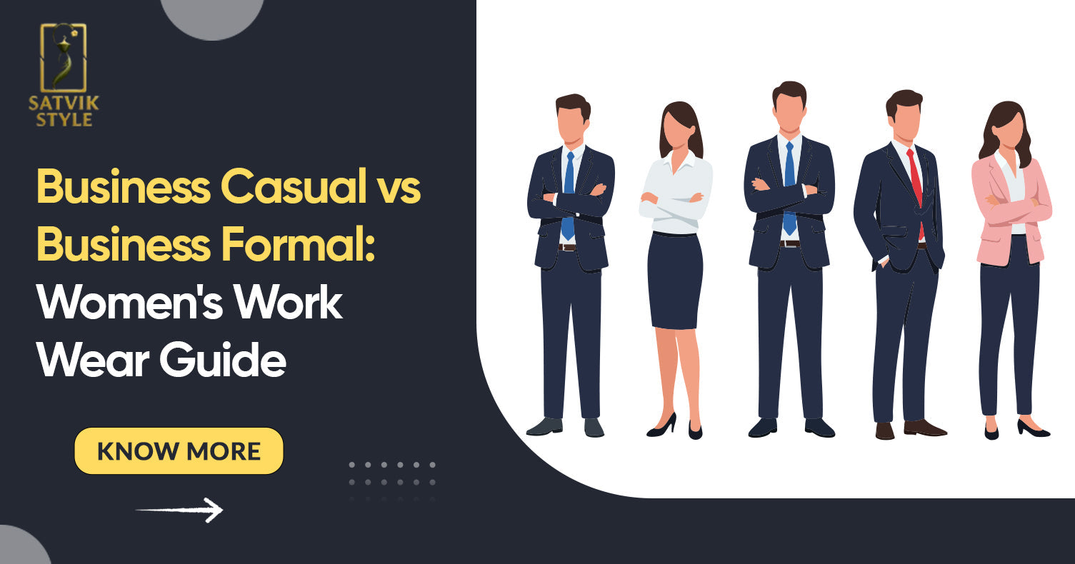 Business Casual vs Business Formal: Women's Work Wear Guide