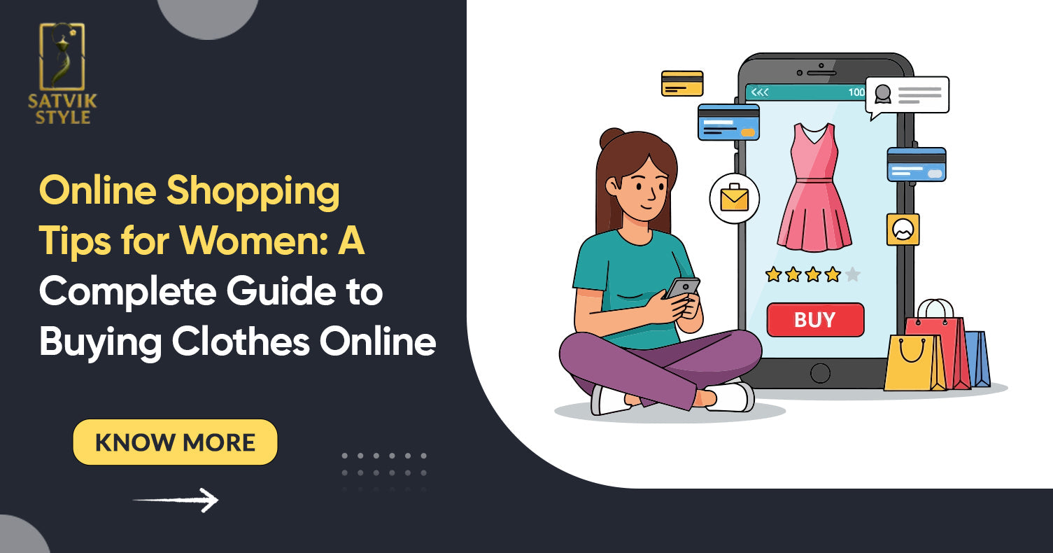Online Shopping Tips for Women: A Complete Guide to Buying Clothes Online
