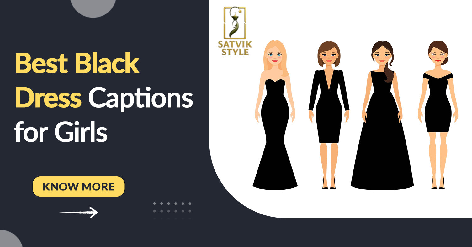 Best Black Dress Captions for Girls